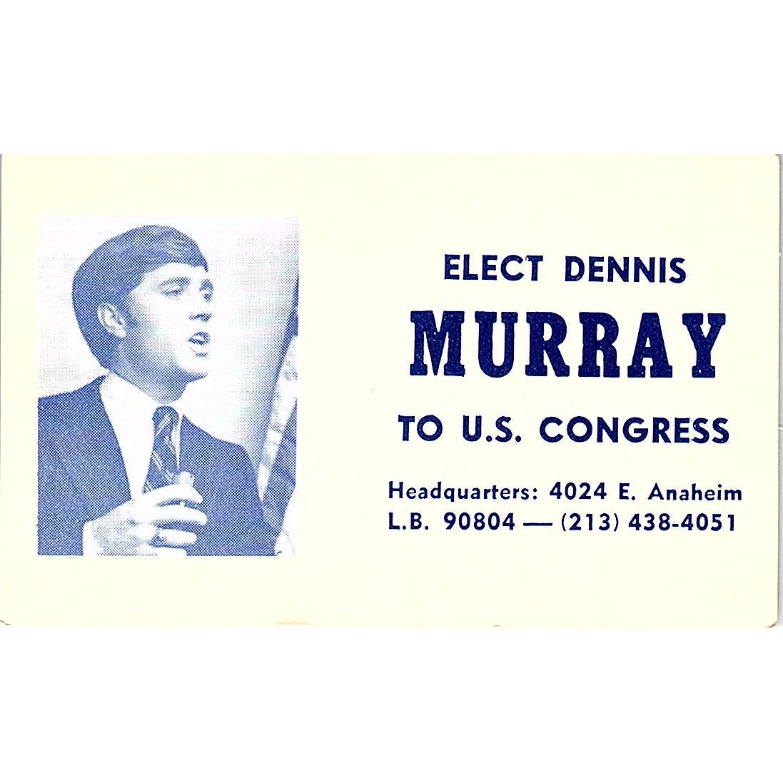 Elect Dennis Murray To U.S. Congress California Vintage Business Card SF3-B3