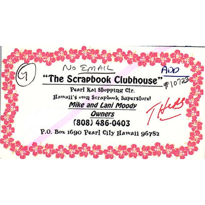The Scrapbook Clubhouse Mike & Lani Moody Pearl City HI Business Card SC9-B11