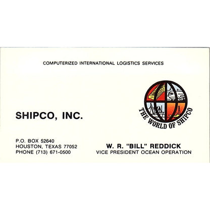 W.R. Bill Reddick Shipco Inc Houston Vintage Business Card SC9-B4