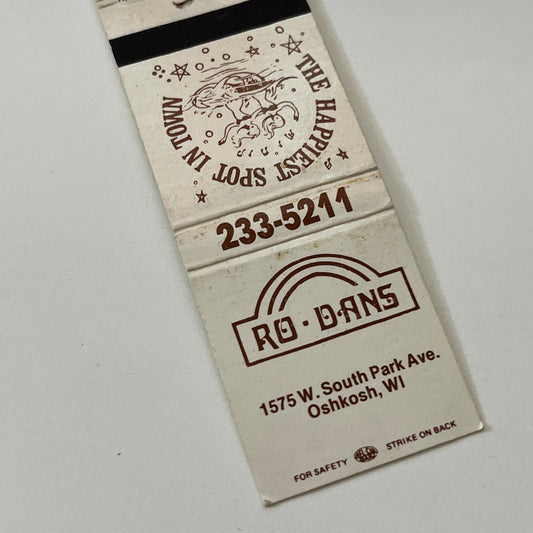 Ro-Dans Happiest Spot in Town Oshkosh WI Vintage Matchbook Cover TB6-MB1-14