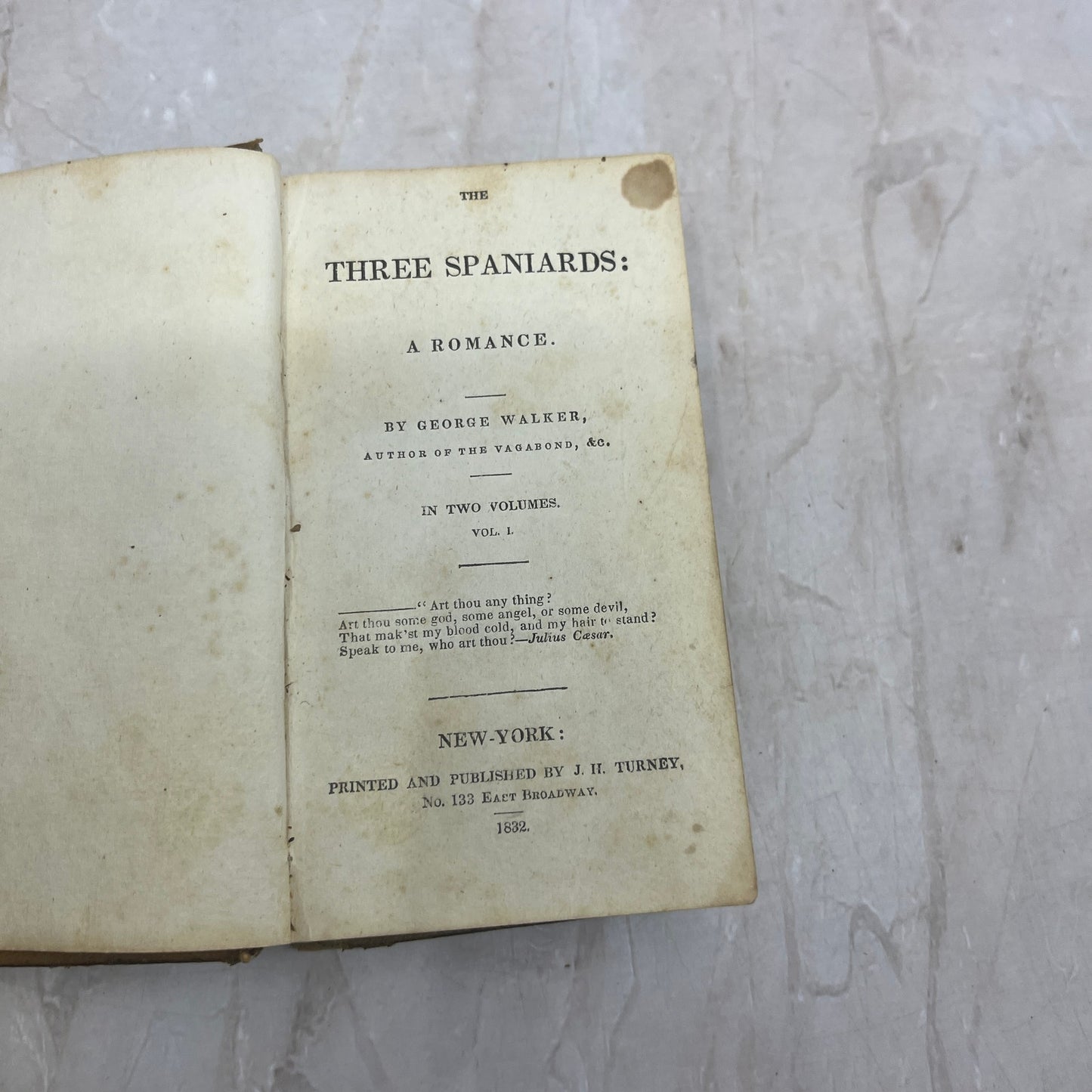 1832 The Three Spaniards. A Romance by George Walker - Volume 1 TK3-B1