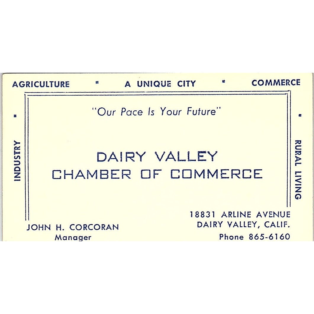 John H Corcoran Dairy Valley Chamber of Commerce CA Vtg Business Card SD9-B10