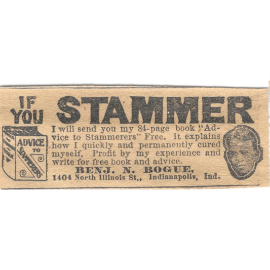 Stuttering Cure Benjamin N. Bogue Indianapolis IN 1910 Magazine Ad AF1-SS9