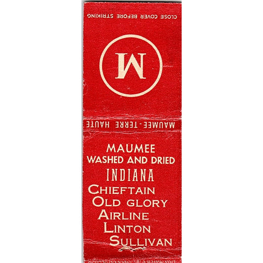 Maumee Colliers Co Washed & Dried Terre Haute IN Vintage Matchbook Cover SC7-Y8