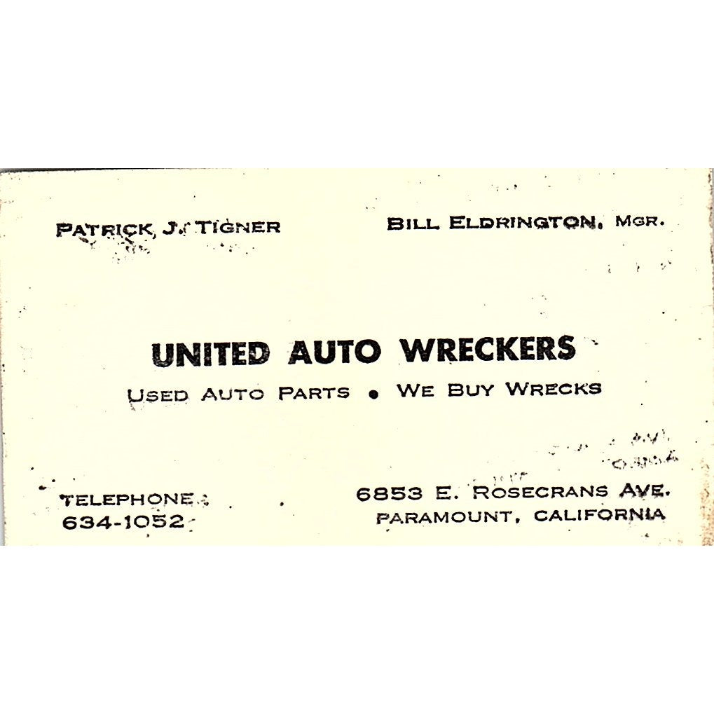 Patrick J Tigner Bill Eldrington United Auto Wreckers Paramount Card SE3-B14