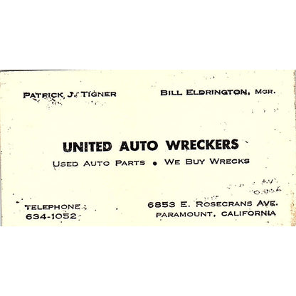 Patrick J Tigner Bill Eldrington United Auto Wreckers Paramount Card SE3-B14