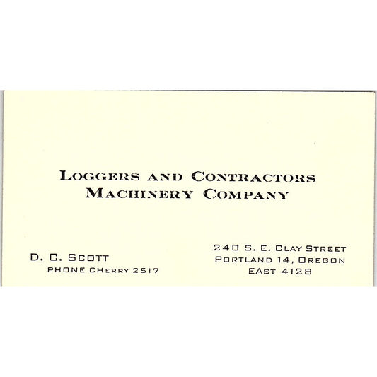 D.C. Scott Loggers & Contractors Machinery Co Portland OR Business Card SD9-B4
