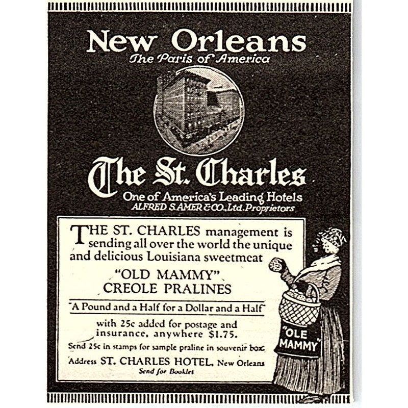 St. Charles New Orleans LA Creole Pralines Alfred S. Amer & Co c1920 Ad AF8-H1