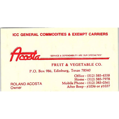 Roland Acosta Fruit & Vegetable Co Edinburg TX Vintage Business Card SC9-B3