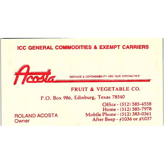 Roland Acosta Fruit & Vegetable Co Edinburg TX Vintage Business Card SC9-B3