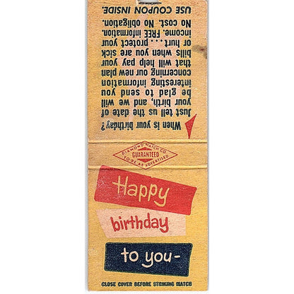 Happy Birthday to You Mutual of Omaha Vintage Matchbook Cover SC7-Y10