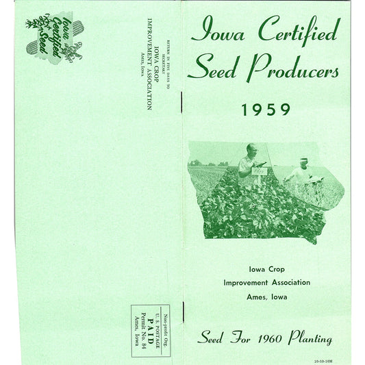 1959 Iowa Certified Seed Producers Seed for Planting Ames IA Brochure AG5-H6