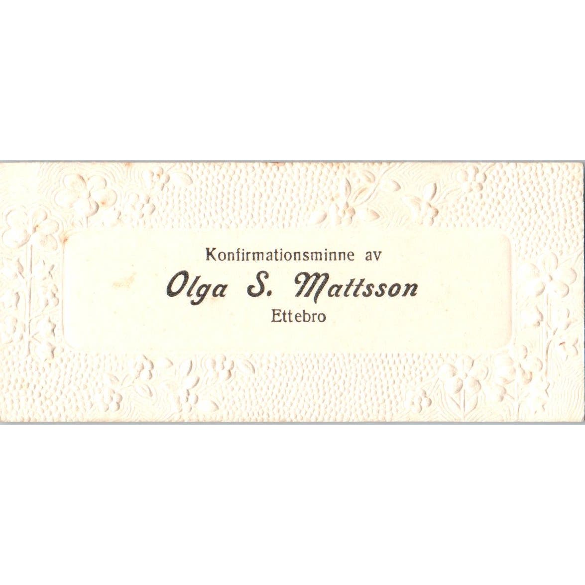 Vintage Olga S. Mattsson Ettebro Konfirmations Minne Swedish Calling Card AE2
