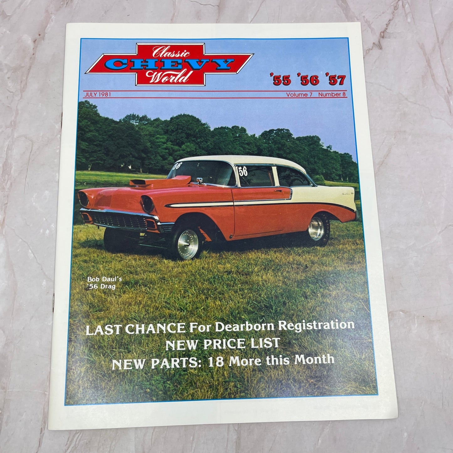 Bob Daul 56 Drag - '55, '56, '57 Classic Chevy World Magazine - Jul 1981 M29