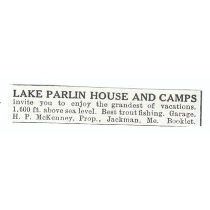 Lake Parlin House and Camps H.P. McKenney Jackman ME c1918 Advertisement AE5-SV5