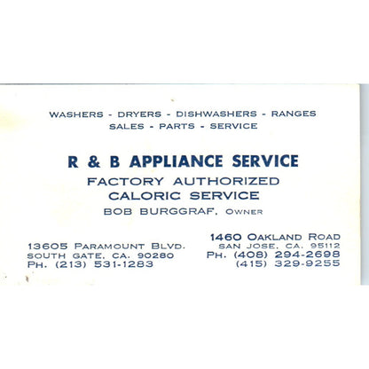 R&B Appliance Service Bob Burggraf San Jose CA Vintage Business Card SD8-B13