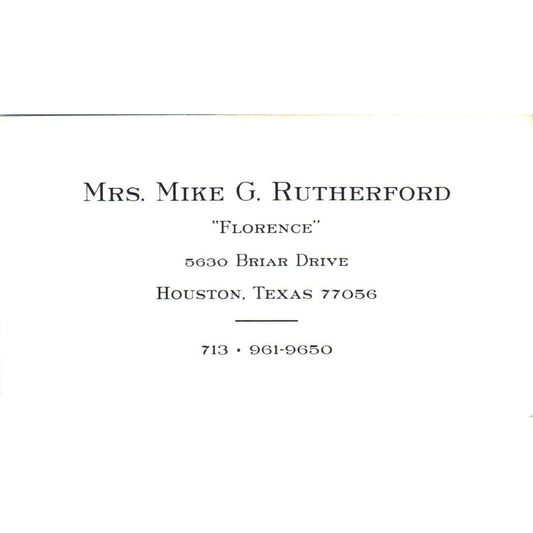 Mrs. Mike G. Rutherford "Forence" Houston TX Vintage Business Card SD8-B16