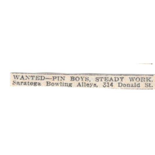 Saratoga Bowling Alleys - Pin Boys Wanted 314 Donald St Winnipeg 1920 Ad AG2-S10
