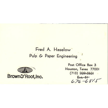 Brown & Root Fred A. Haselow Houston Texas Vintage Business Card SF3-B5