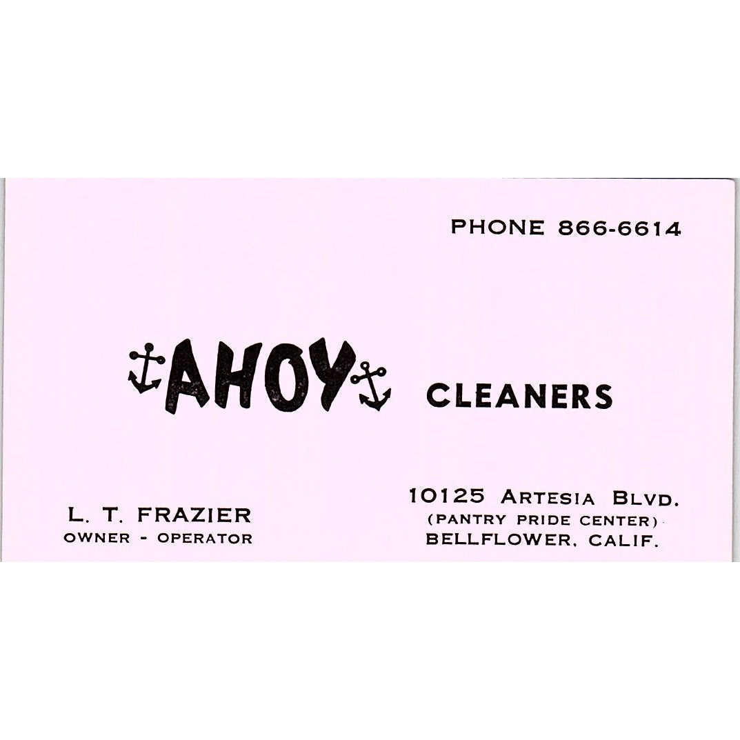 Ahoy Cleaners L.T. Frazier Artesia BLVD Bellflower CA Business Card SF3-B5
