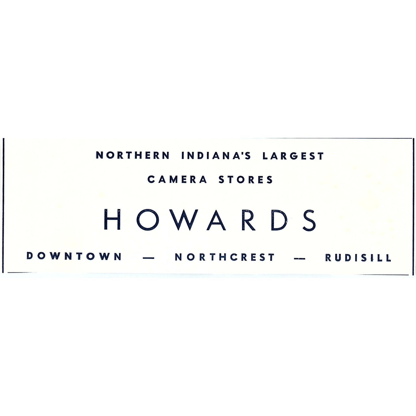 Howards Camera Stores Downtown, Northcrest, Rudisill Fort Wayne IN 1964 Ad AG1-9
