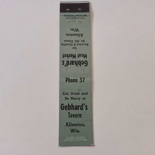 Gebhard's Tavern & Meat Market Allenton WI Vintage Matchbook TB6-MB2-9