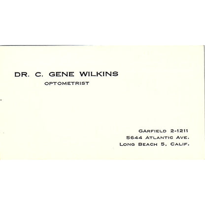 Dr. C. Gene Wilkins Optometrist Long Beach CA Vintage Business Card SB4-B7