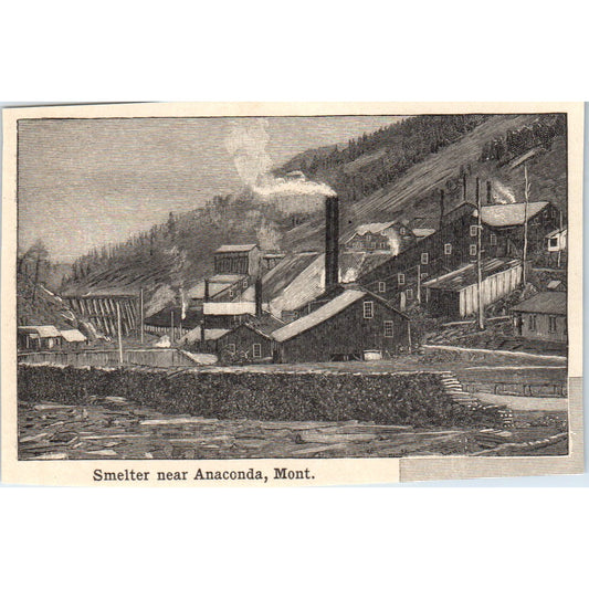 Smelter Near Anaconda Montana 1901 Engraving AF2-O3