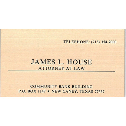 James L House Attorney New Caney TX Vintage Business Card SC9-B5