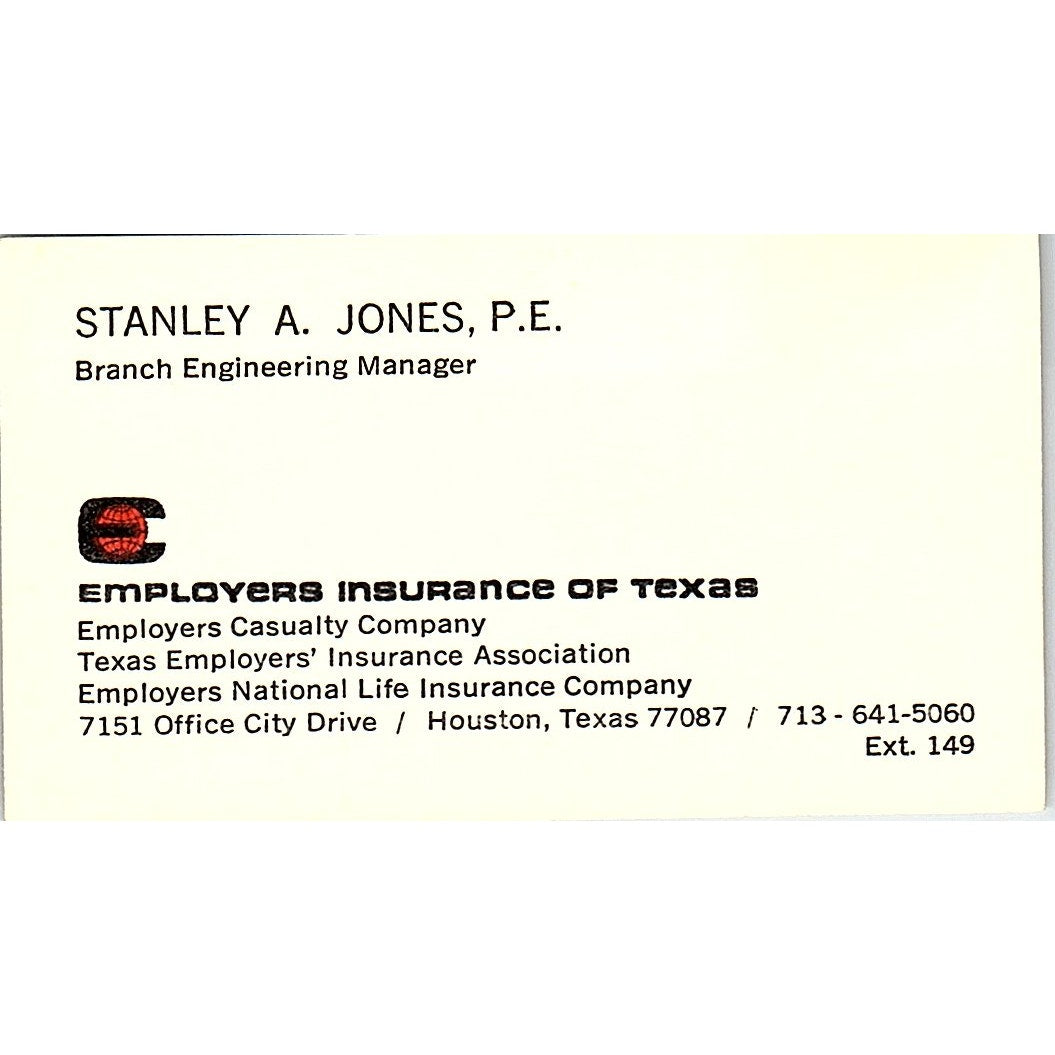 Stanley A Jones PE Employers Ins of Texas Houston Vintage Business Card SD9-B6