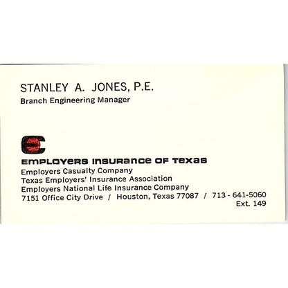 Stanley A Jones PE Employers Ins of Texas Houston Vintage Business Card SD9-B6