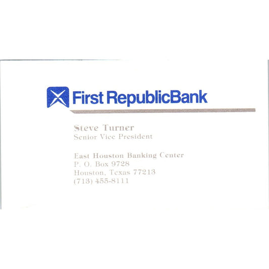 Steve Turner First Republic Bank Houston TX Vintage Business Card SE3-B8