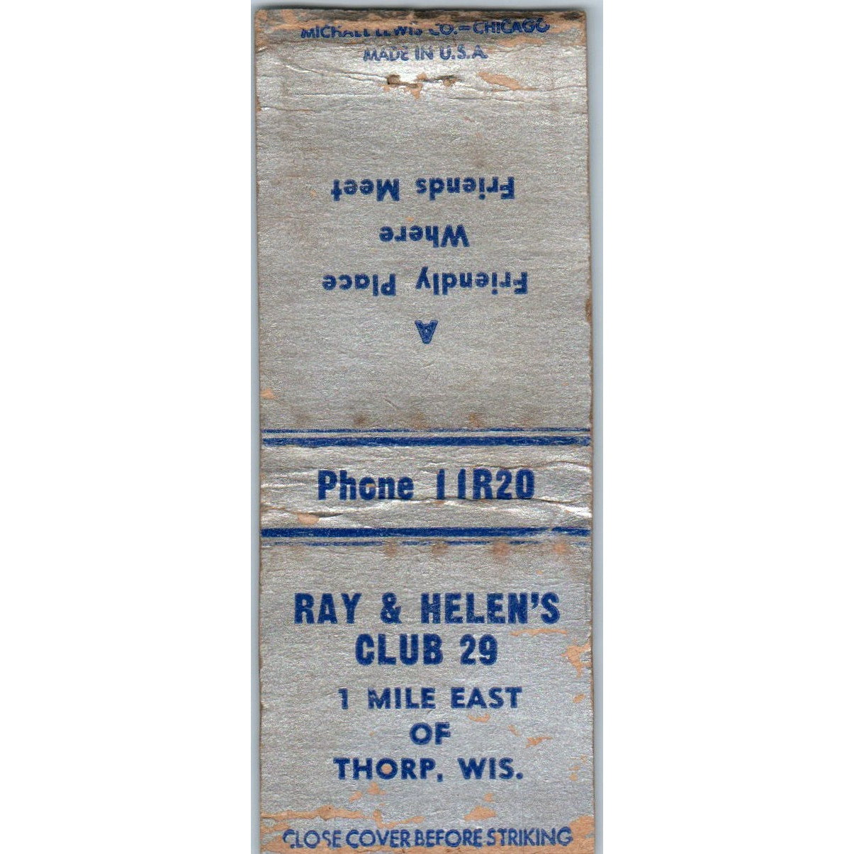 Ray & Helens Club 29 Thorp Wisconsin Vintage Matchbook Cover SF4-Y3