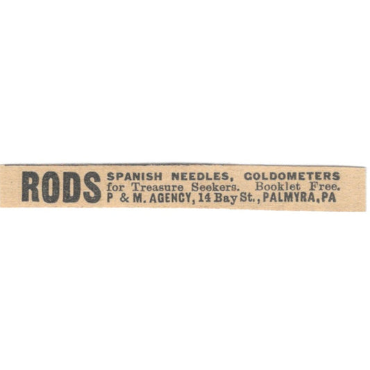 Rods Spanish Needles Goldometers P&M Agency Palmyra PA 1910 Magazine Ad AF1-SS7