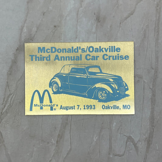 1993 McDonalds Oakville 3rd Annual Car Cruise Oakville MO Placard SB8