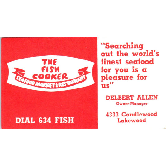 The Fish Cooker Restaurant Delbert Allen Lakewood Vintage Business Card SD8-B7