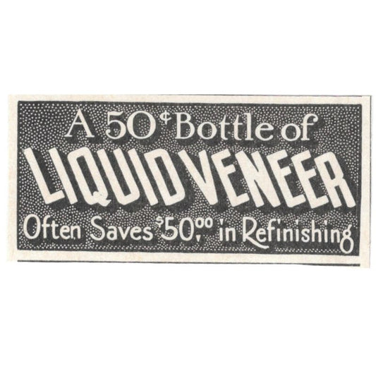 Liquid Veneer 1918 Magazine Ad AF1-SS3