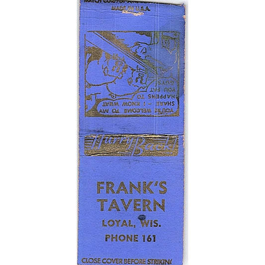 Frank's Tavern Loyal WI Vintage Matchbook Cover SC7-Y10