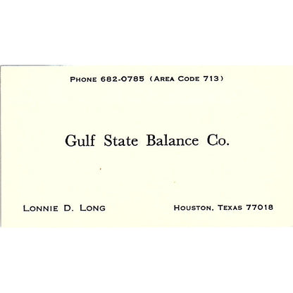 Lonnie D Long Gulf State Balance Co Houston TX Vintage Business Card SE3-B12
