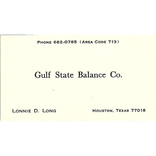 Lonnie D Long Gulf State Balance Co Houston TX Vintage Business Card SE3-B12