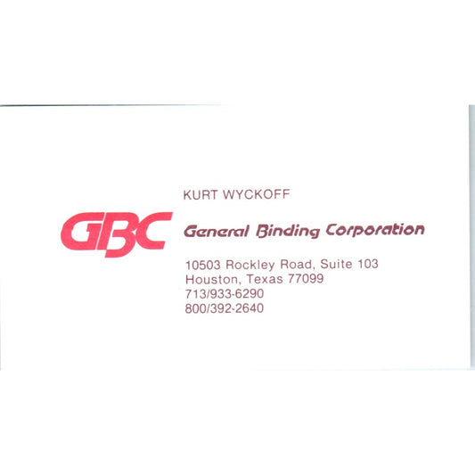 Kurt Wyckoff GBC General Binding Corp Houston TX Vintage Business Card SE3-B4