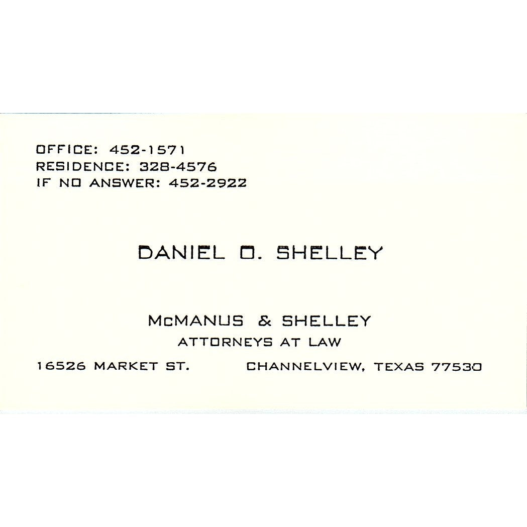 Daniel O Shelley Attorney Channelview TX Vintage Business Card SE3-B12
