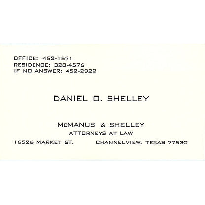 Daniel O Shelley Attorney Channelview TX Vintage Business Card SE3-B12