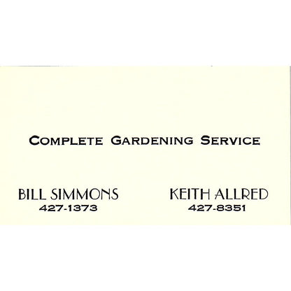 Complete Gardening Service Bill Simmons & Keith Allred Business Card SSB4-B13