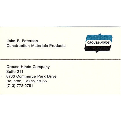 John P Peterson Construction Crouse-Hinds Houston Vintage Business Card SD9-B3