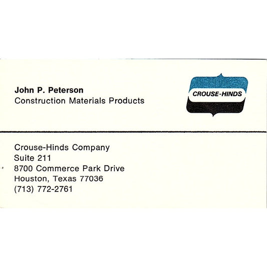 John P Peterson Construction Crouse-Hinds Houston Vintage Business Card SD9-B3