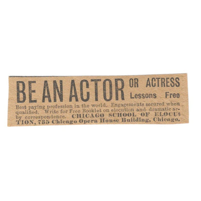 Be an Actor Chicago School of Elocution Chicago Opera House 1906 Ad AK6-S10