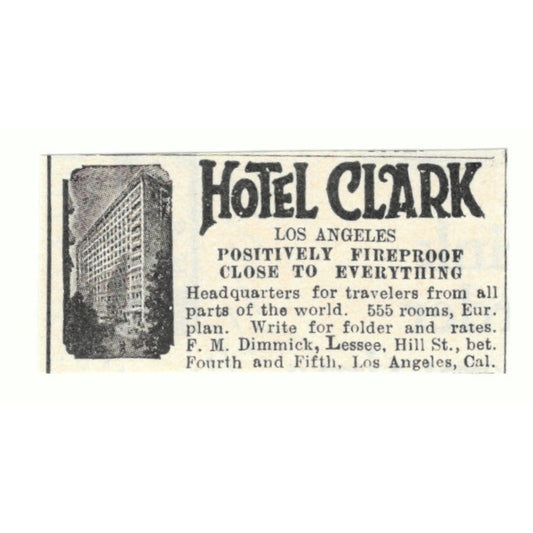 Hotel Clark F.M. Dimmick Los Angeles CA 1924 Magazine Ad AD8-O4