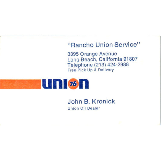John B. Kronick Rancho Union Service Long Beach Vintage Business Card SD8-B21