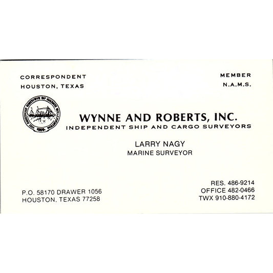 Wynne and Roberts, Inc. Larry Nagy Houston TX Vintage Business Card SSB4-B13